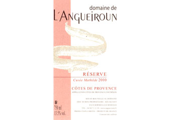 Domaine de l'Angueiroun - Côtes de Provence - Cuvée Mathilde Rouge 2010