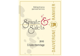 Dauvergne Ranvier - Crozes-Hermitage - Granite et Galets Rouge 2010