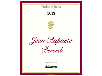 Domaine de la Madone - Beaujolais Villages - Cuvée Jean Baptiste Bererd - Rouge - 2018