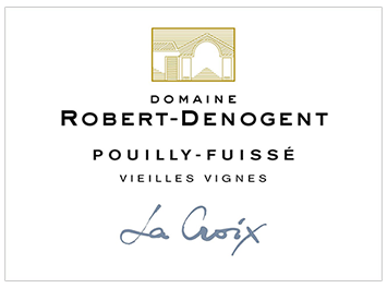 Domaine Robert-Denogent - Pouilly-Fuissé - La Croix - Vieilles Vignes - Blanc - 2016