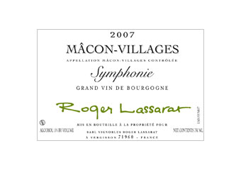 Domaine Roger Lassarat - Mâcon - Symphonie Blanc 2007