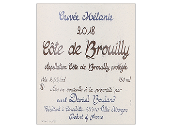Domaine Daniel Bouland - Côte de Brouilly - Cuvée Mélanie - Rouge - 2018