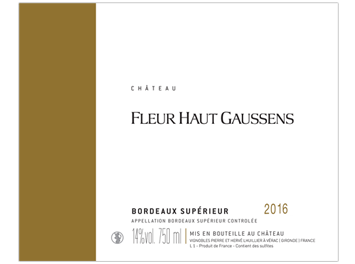 Château Fleur Haut Gaussens - Bordeaux supérieur - Rouge - 2016