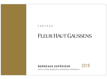 Château Fleur Haut Gaussens - Bordeaux Supérieur - Rosso - 2018