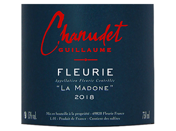 Domaine Guillaume Chanudet - Fleurie - La Madone - Rouge - 2018
