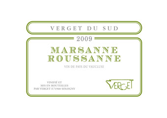 Verget du Sud - Vin de Pays du Vaucluse - Marsanne / Roussanne Blanc 2009