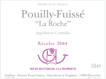 Domaine Guffens-Heynen - Pouilly-Fuissé - La Roche - Blanc - 2004