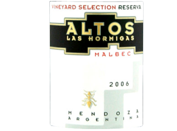 Altos Las Hormigas - Mendoza - Argentina - Malbec Reserva Vineyard Selection - Rouge 2006