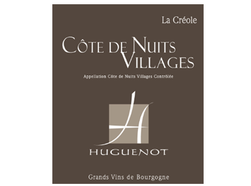Huguenot Père et Fils - Côte de Nuits-Villages - La Créole - Rouge - 2014