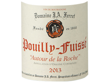Domaine J.A Ferret - Pouilly-Fuissé - Autour de la Roche - Blanc - 2013