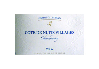 Jérôme Galeyrand - Côte de Nuits Villages - Blanc 2006