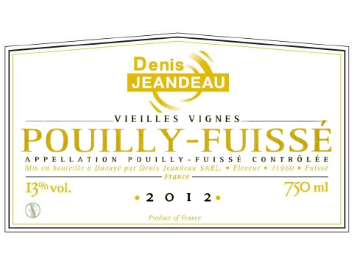 Domaine Denis Jeandeau - Pouilly-Fuissé - Vieilles Vignes - Blanc - 2012