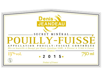 Domaine Denis Jeandeau - Pouilly-Fuissé - Secret Minéral - Blanc - 2015