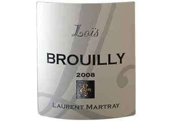 Laurent Martray - Brouilly - Cuvée Loïs Rouge 2008