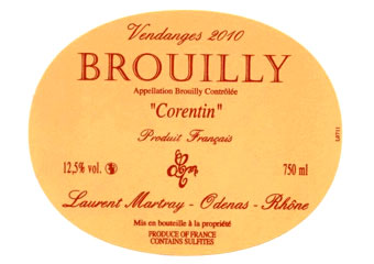 Laurent Martray - Brouilly - Corentin Rouge 2010