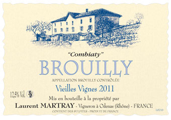 Laurent Martray - Brouilly - Combiaty Vieilles Vignes Rouge 2011