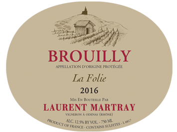 Laurent Martray - Brouilly - La Folie - Rouge - 2016