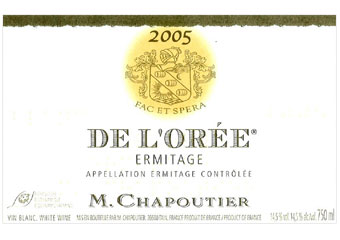 M. Chapoutier - Ermitage - de l'Orée Blanc 2005