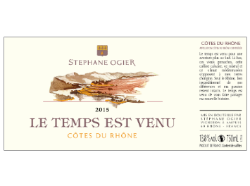 Domaine Stéphane Ogier - Côtes du Rhône - Le Temps est Venu - Rouge - 2015