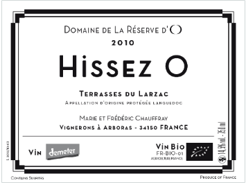 Domaine de la Réserve d'O - Languedoc Terrasses du Larzac - Hissez O - Rouge - 2010