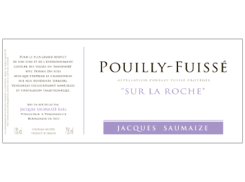 Domaine Jacques Saumaize - Pouilly-Fuissé - Sur la Roche - Blanc - 2016