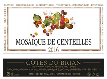 Clos Centeilles - IGP Côtes du Brian - Mosaïque de Centeilles - Blanc - 2016
