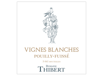 Domaine Thibert Père et Fils - Pouilly-Fuissé - Vignes Blanches - Blanc - 2015