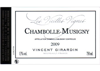 Vincent Girardin - Chambolle-Musigny - Vieilles Vignes Rouge 2009