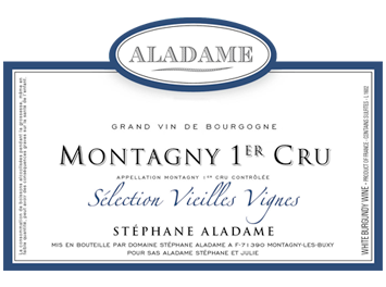 Domaine Stéphane Aladame - Montagny 1er Cru - Sélection Vieilles Vignes ...