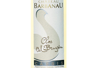 Château Barbanau - Cassis - Clos Val Bruyère Blanc 2010