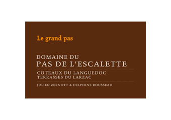 Domaine du Pas de l'Escalette - Coteaux de Languedoc - Le Grand Pas Rouge 2009