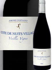 Domaine Jérôme Galeyrand - Côte de Nuits Villages - Vieilles Vignes Rouge 2007